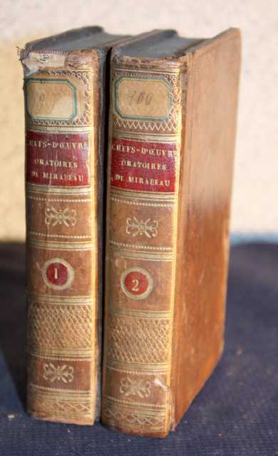TOME 1 &amp; 2  CHEFS-D'OEUVRE ORATOIRES DE MIREBEAU, PARIS, 1823, COLLIN DE PLANCY ET CIE EDITEURS.